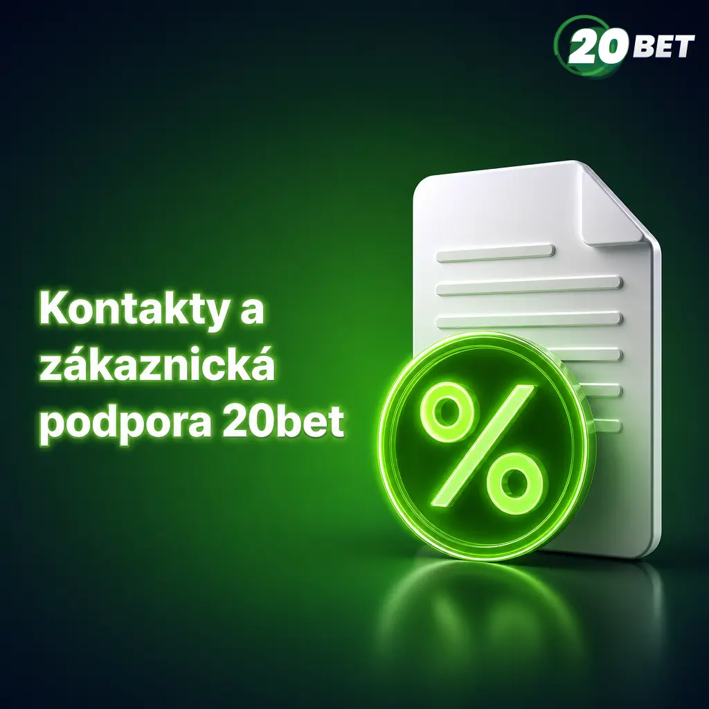 Kontakty a zákaznická podpora 20bet – živý chat, e-mail, formulář a FAQ pro rychlé řešení dotazů