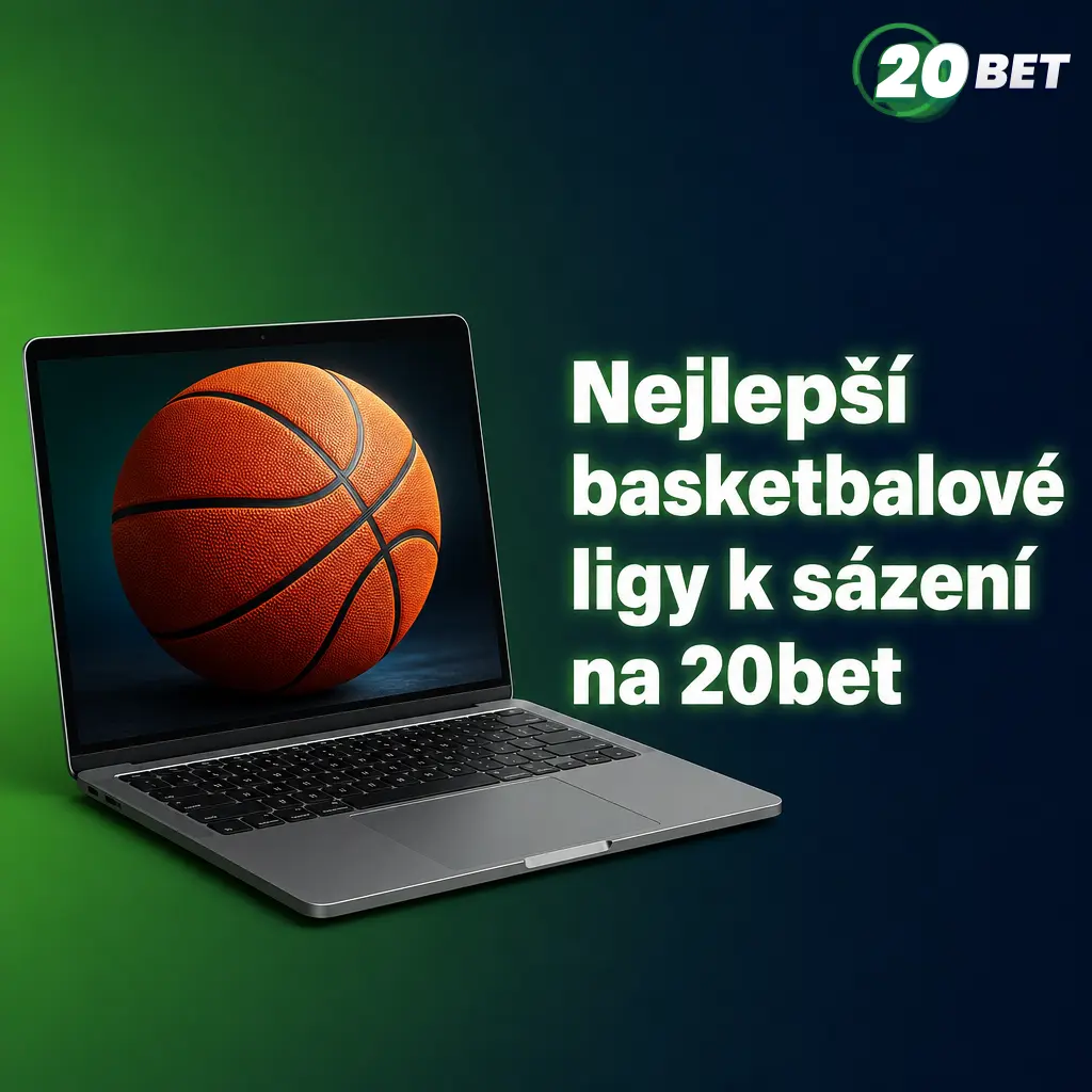Nejlepší basketbalové ligy k sázení na 20bet – NBA, EuroLiga, EuroCup, NBL, ACB, Serie A a NCAA.