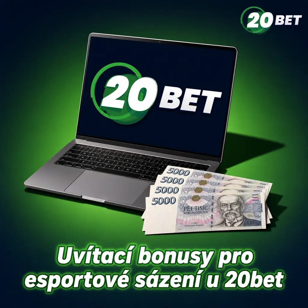 Uvítací bonusy 20bet: sportovní bonus 100 % do 2 500 CZK a kasino bonus 100 % do 3 000 CZK s free spiny