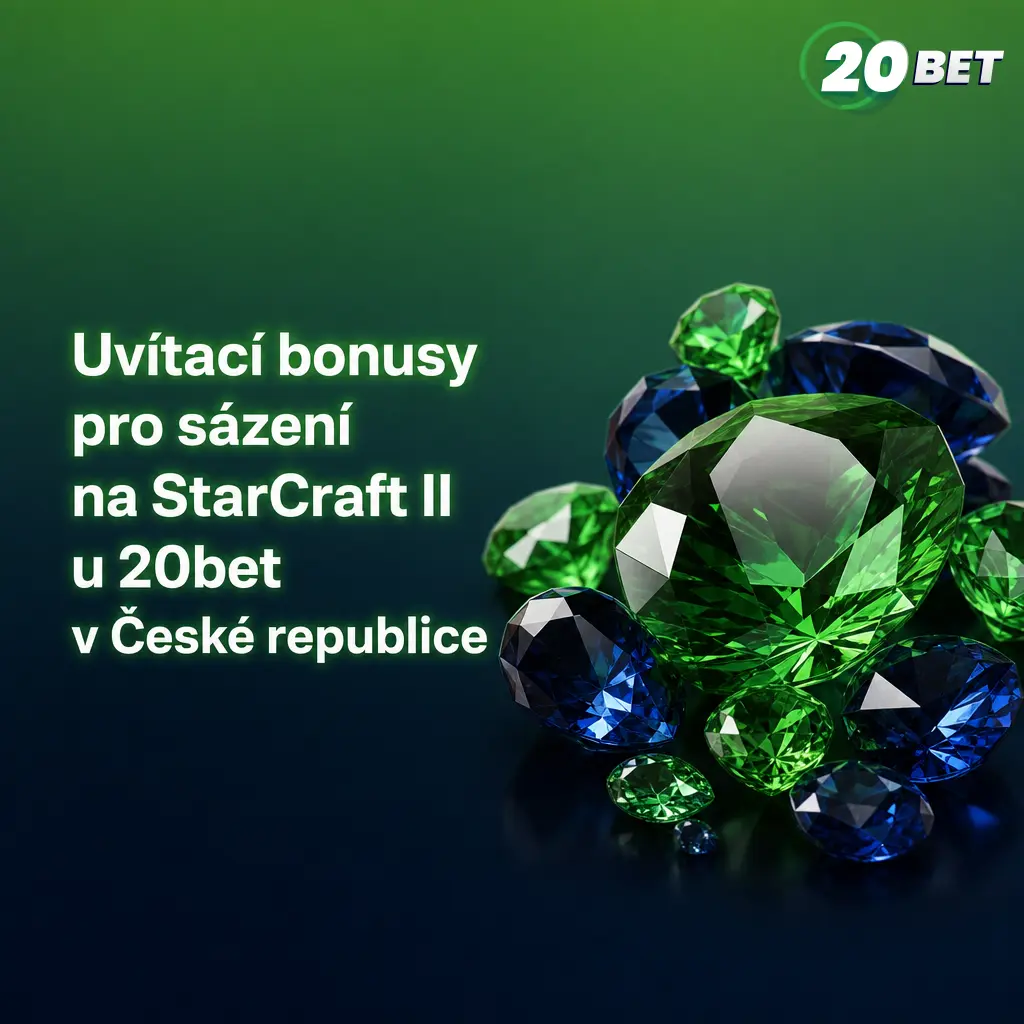 Uvítací bonusy 20bet pro sázení na StarCraft II: sportovní bonus 100 % do 2 500 Kč a casino bonus s volnými zatočeními.