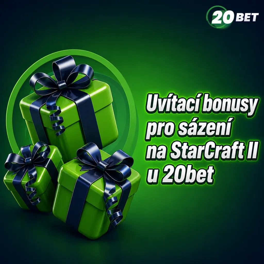 Uvítací bonus 20bet: 100 % až 2 500 CZK na sázky na StarCraft II a další esporty
